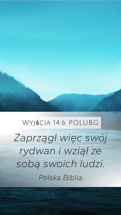 Wyjścia 14:6 POLUBG Bible Verse Image