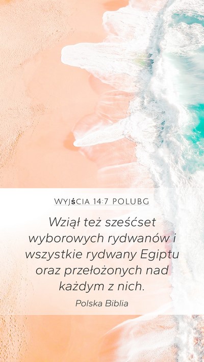 Wyjścia 14:7 POLUBG Bible Verse Image