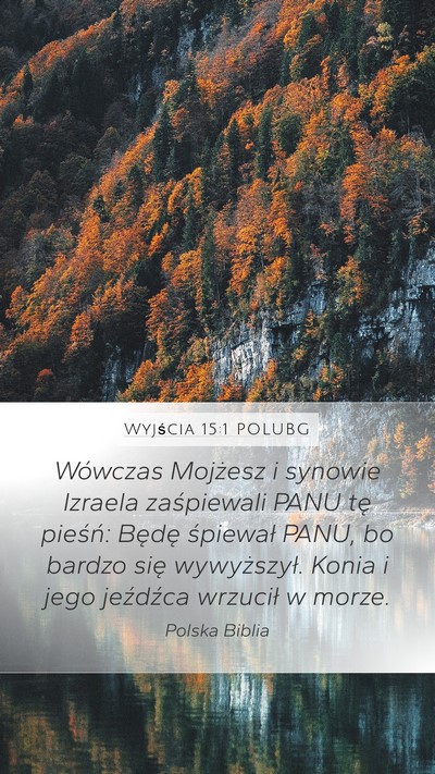 Wyjścia 15:1 POLUBG Bible Verse Image