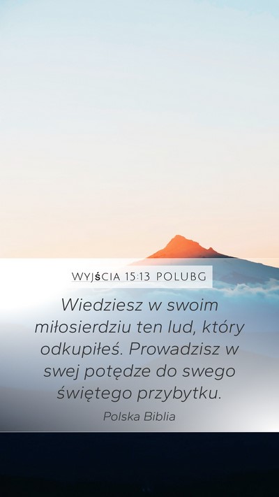 Wyjścia 15:13 POLUBG Bible Verse Image