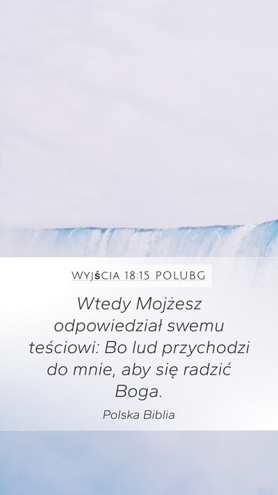 Wyjścia 18:15 POLUBG Bible Verse Image