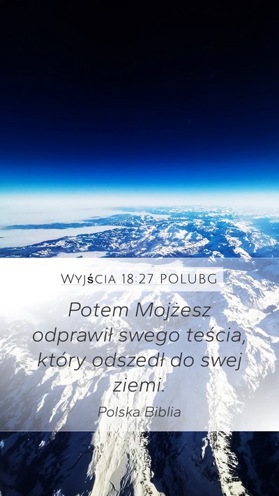 Wyjścia 18:27 POLUBG Bible Verse Image