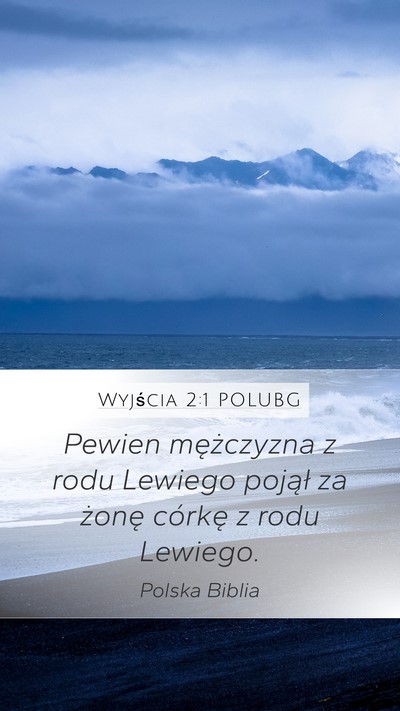 Wyjścia 2:1 POLUBG Bible Verse Image