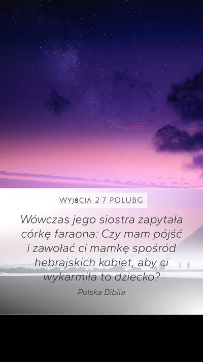 Wyjścia 2:7 POLUBG Bible Verse Image