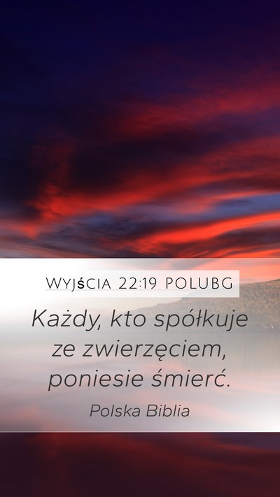 Wyjścia 22:19 POLUBG Bible Verse Image