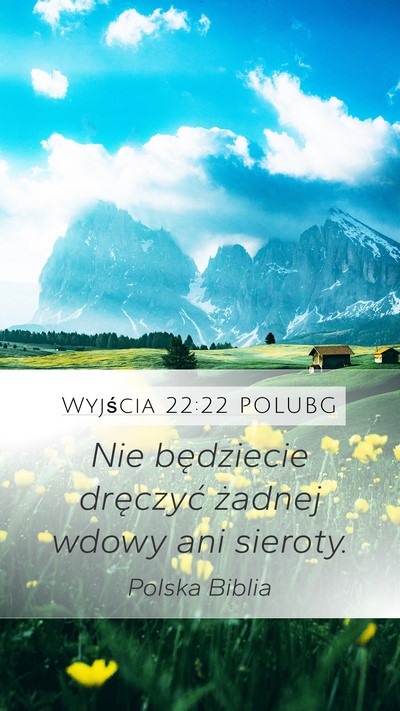 Wyjścia 22:22 POLUBG Bible Verse Image