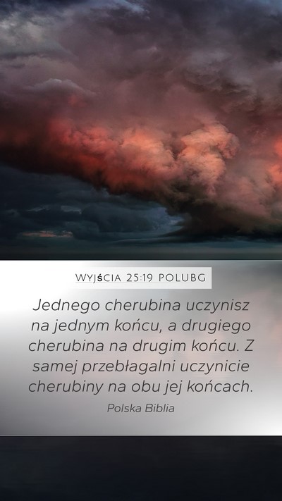 Wyjścia 25:19 POLUBG Bible Verse Image