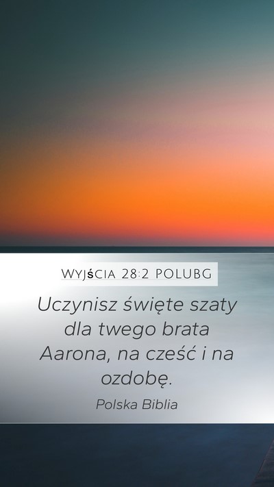 Wyjścia 28:2 POLUBG Bible Verse Image