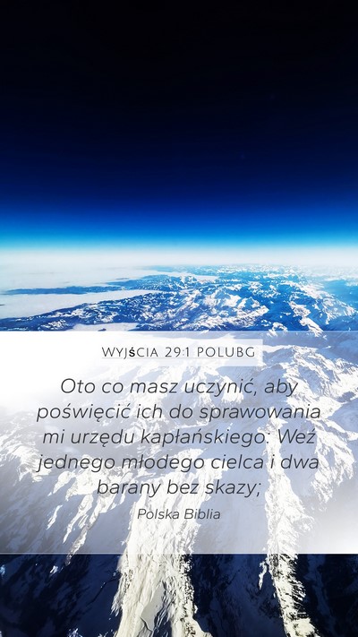 Wyjścia 29:1 POLUBG Bible Verse Image
