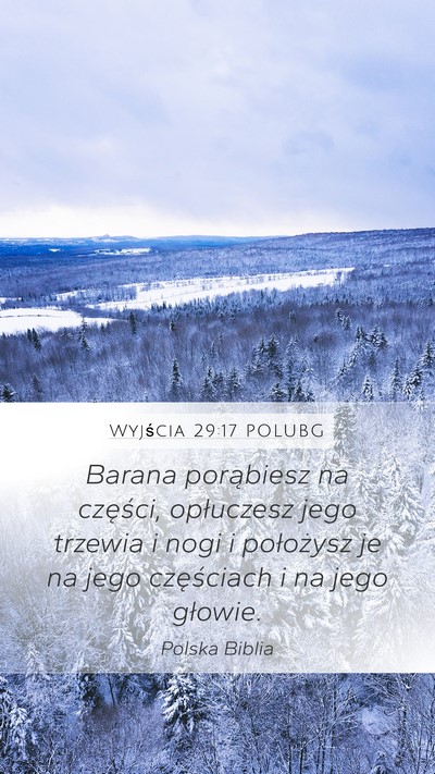Wyjścia 29:17 POLUBG Mobile Phone Wallpaper - Barana porąbiesz na części, opłuczesz jego - Mobile Bible Verse Wallpaper