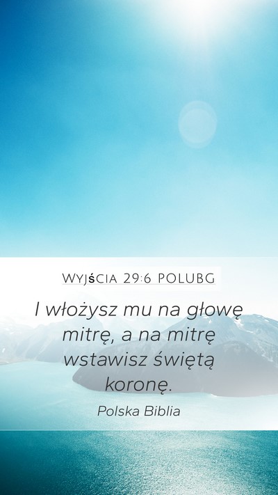 Wyjścia 29:6 POLUBG Bible Verse Image
