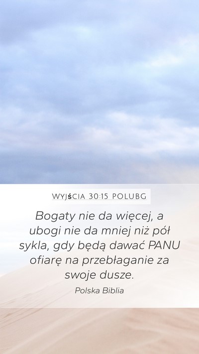 Wyjścia 30:15 POLUBG Bible Verse Image