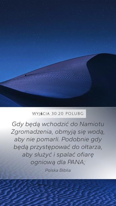 Wyjścia 30:20 POLUBG Mobile Phone Wallpaper - Gdy będą wchodzić do Namiotu Zgromadzenia, - Mobile Bible Verse Wallpaper