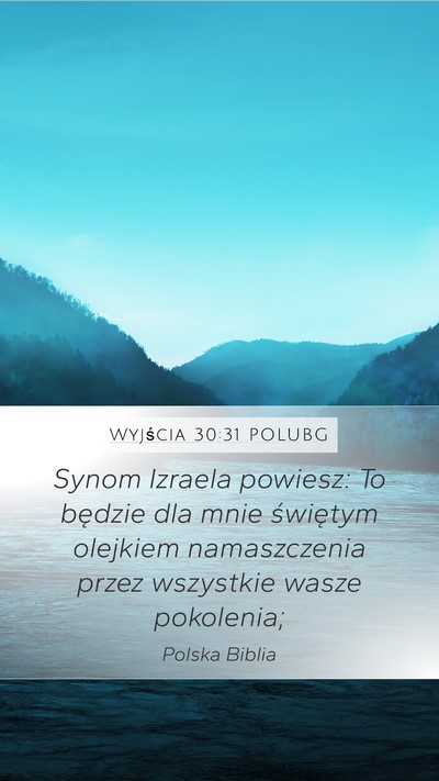 Wyjścia 30:31 POLUBG Bible Verse Image