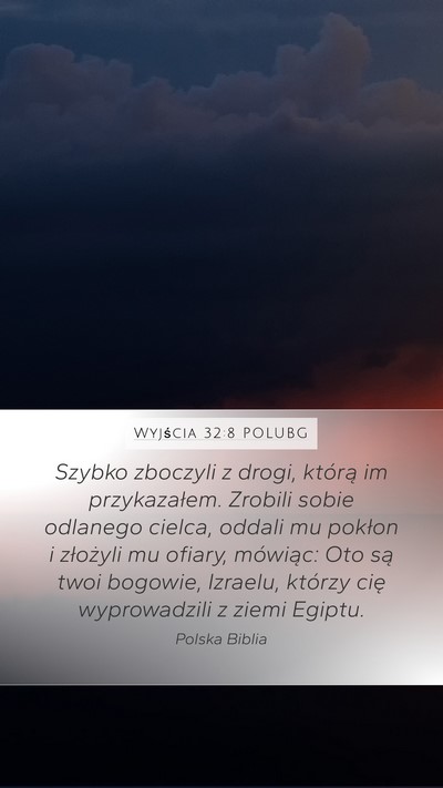 Wyjścia 32:8 POLUBG Bible Verse Image