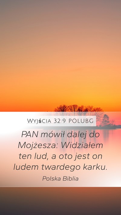 Wyjścia 32:9 POLUBG Bible Verse Image