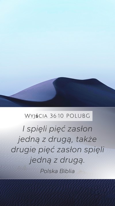 Wyjścia 36:10 POLUBG Bible Verse Image