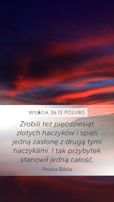 Wyjścia 36:13 POLUBG Bible Verse Image