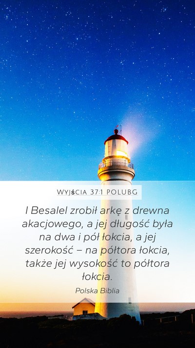 Wyjścia 37:1 POLUBG Bible Verse Image