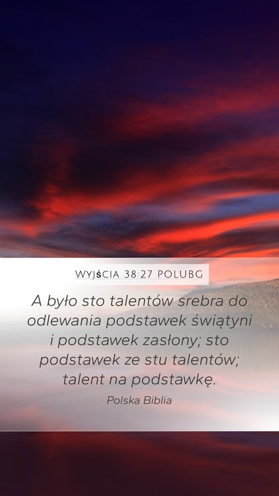 Wyjścia 38:27 POLUBG Bible Verse Image