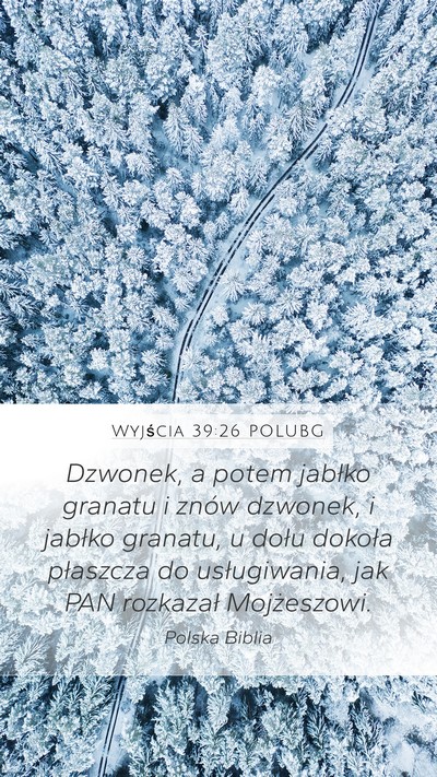 Wyjścia 39:26 POLUBG Bible Verse Image