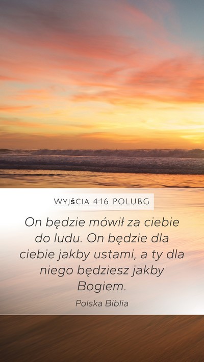 Wyjścia 4:16 POLUBG Bible Verse Image