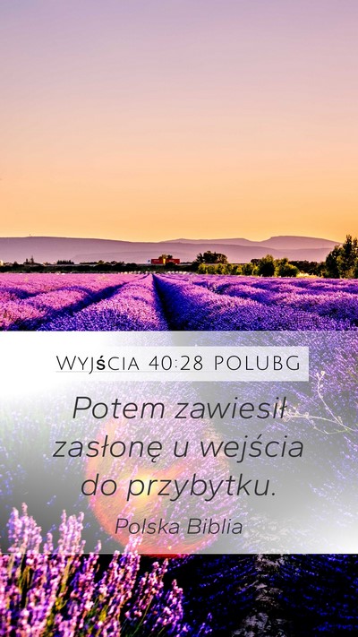 Wyjścia 40:28 POLUBG Bible Verse Image