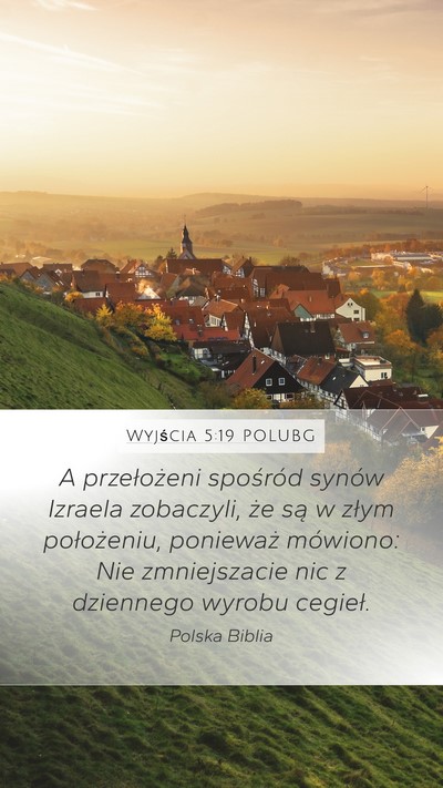 Wyjścia 5:19 POLUBG Bible Verse Image