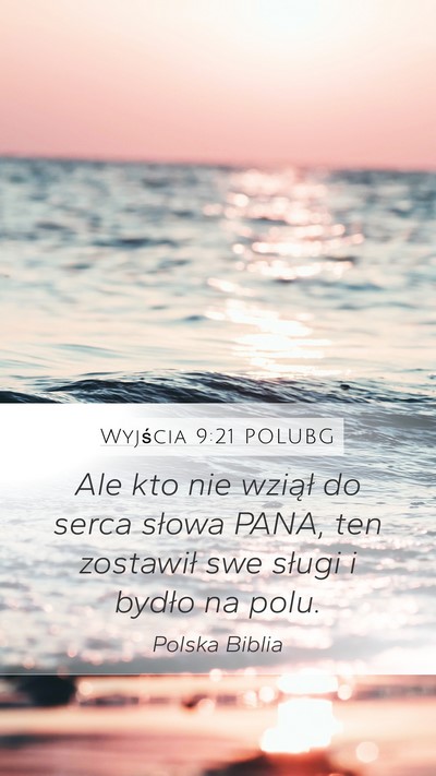 Wyjścia 9:21 POLUBG Bible Verse Image