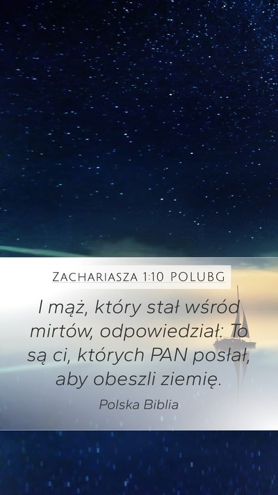 Zachariasza 1:10 POLUBG Bible Verse Image