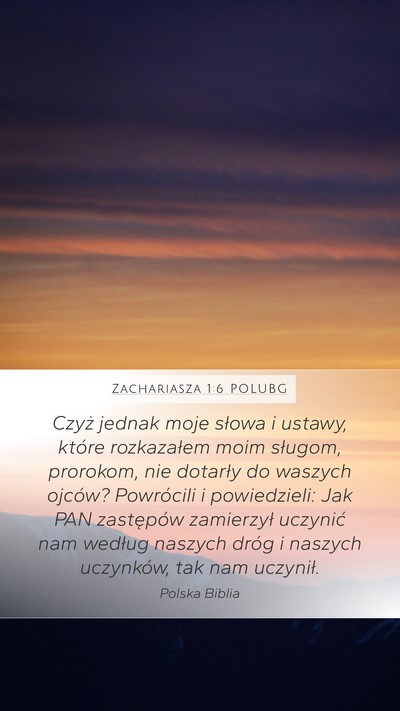 Zachariasza 1:6 POLUBG Bible Verse Image