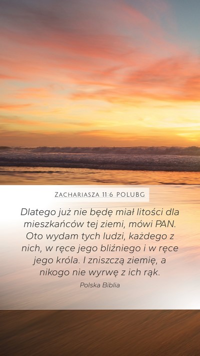 Zachariasza 11:6 POLUBG Bible Verse Image