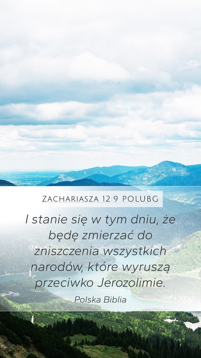 Zachariasza 12:9 POLUBG Bible Verse Image