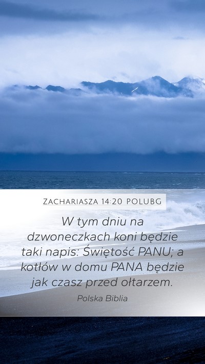 Zachariasza 14:20 POLUBG Bible Verse Image