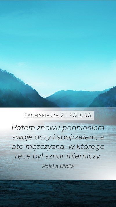 Zachariasza 2:1 POLUBG Bible Verse Image