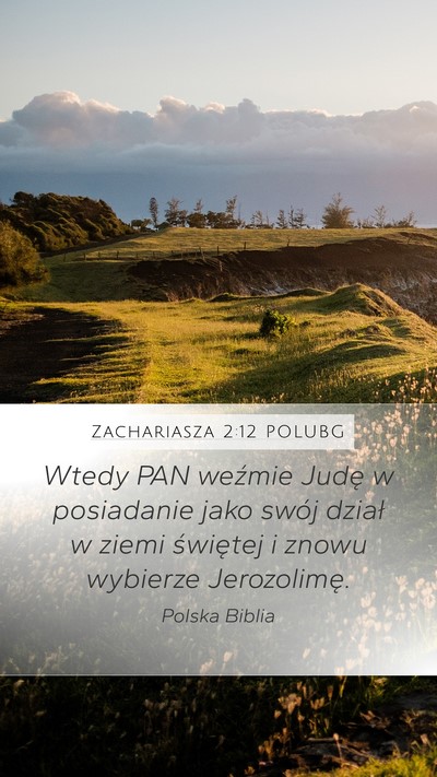 Zachariasza 2:12 POLUBG Bible Verse Image