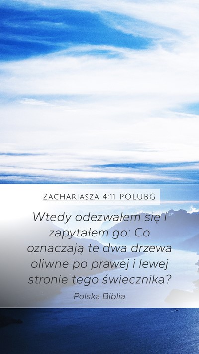 Zachariasza 4:11 POLUBG Bible Verse Image