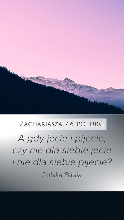 Zachariasza 7:6 POLUBG Bible Verse Image