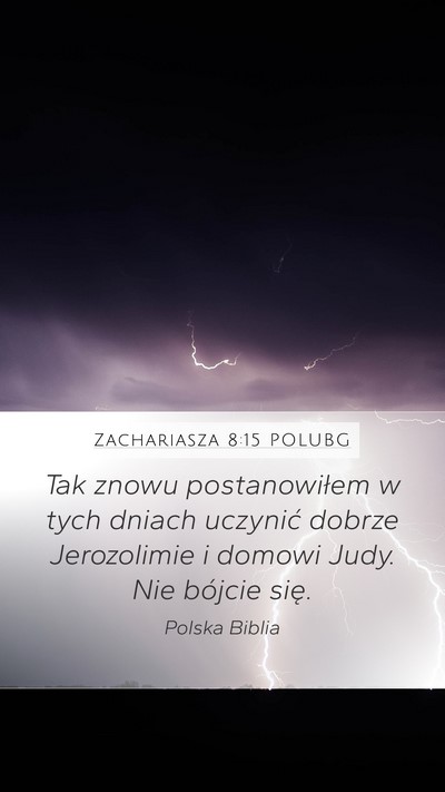 Zachariasza 8:15 POLUBG Bible Verse Image