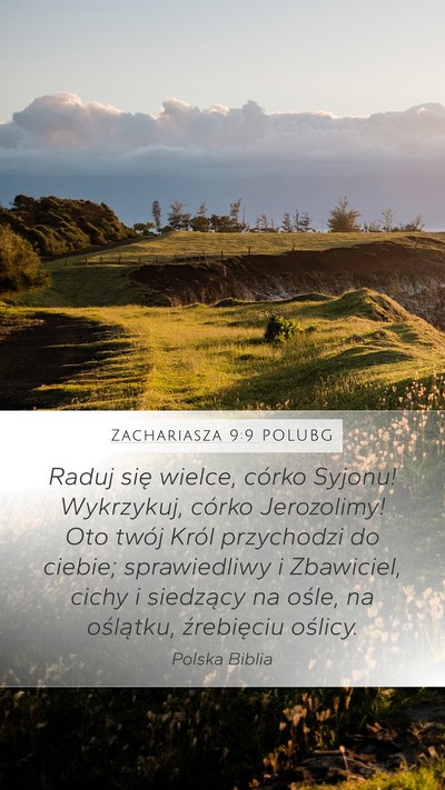 Zachariasza 9:9 POLUBG Bible Verse Image