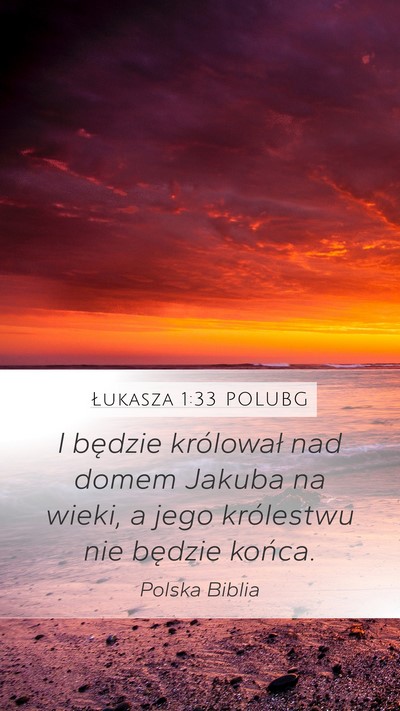 Łukasza 1:33 POLUBG Bible Verse Image