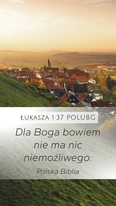 Łukasza 1:37 POLUBG Bible Verse Image
