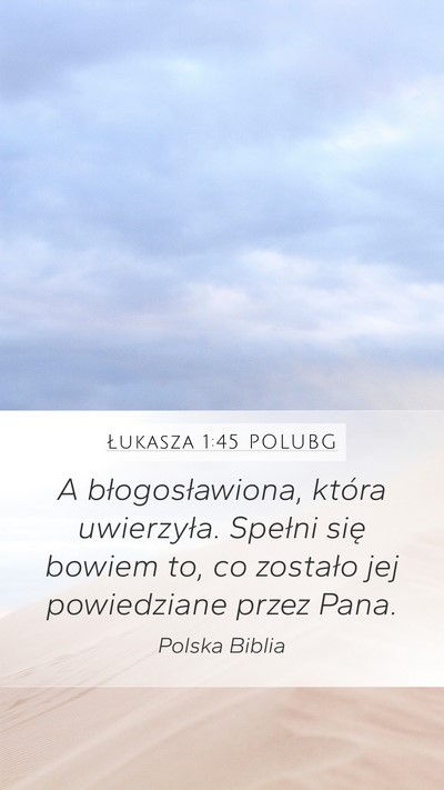 Łukasza 1:45 POLUBG Bible Verse Image