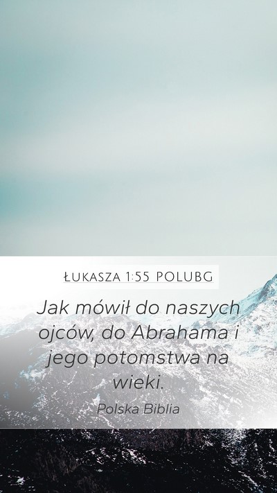 Łukasza 1:55 POLUBG Bible Verse Image