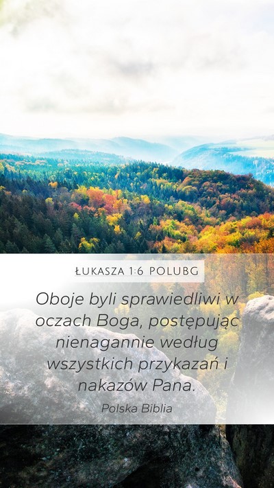 Łukasza 1:6 POLUBG Bible Verse Image