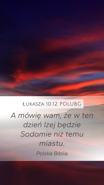 Łukasza 10:12 POLUBG Bible Verse Image
