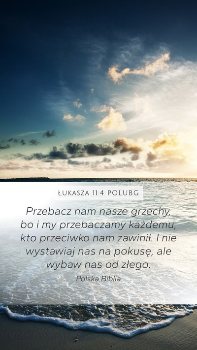 Łukasza 11:4 POLUBG Bible Verse Image