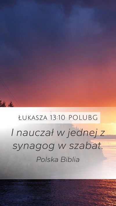 Łukasza 13:10 POLUBG Bible Verse Image
