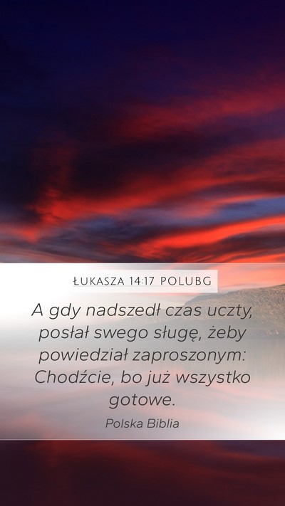 Łukasza 14:17 POLUBG Bible Verse Image
