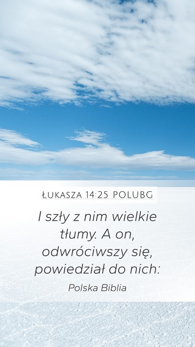 Łukasza 14:25 POLUBG Bible Verse Image
